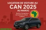 Location de voiture à la CAN 2025 au Maroc : préparez votre mobilité avec RentYno